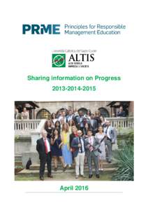 Sharing information on ProgressApril 2016  ALTIS, the Graduate School Business & Society of the Università Cattolica del Sacro Cuore of Milan,