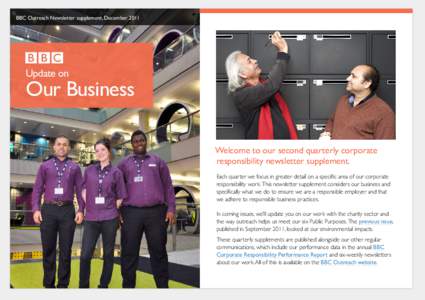 BBC Outreach Newsletter supplement, December[removed]Update on Our Business Welcome to our second quarterly corporate