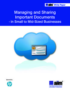 White Paper  Managing and Sharing Important Documents - in Small to Mid-Sized Businesses