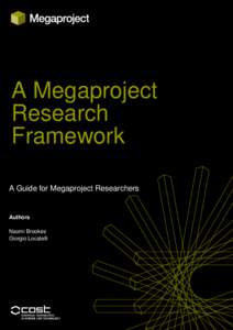 A Megaproject Research Framework A Guide for Megaproject Researchers  Authors