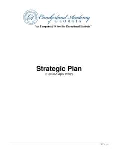 “An Exceptional School for Exceptional Students”  Strategic Plan (Revised April[removed]|Page