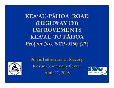 Microsoft PowerPoint[removed]K-P - HWY 130 IMPROVEMNT PROJ FINAL.ppt