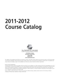[removed]Course Catalog The TECHNICAL COLLEGE MANHATTAN AREA TECHNICAL COLLEGE