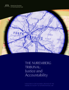 THE NUREMBERG TRIBUNAL: Justice and Accountability