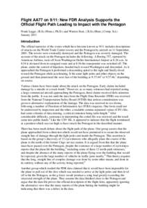 Flight AA77 on 9/11: New FDR Analysis Supports the Official Flight Path Leading to Impact with the Pentagon Frank Legge, (B.Sc.(Hons.), Ph.D.) and Warren Stutt, ( B.Sc.(Hons.) Comp. Sci.) January[removed]Introduction