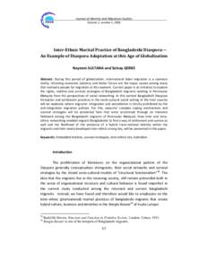 Journal of Identity and Migration Studies Volume 2, number 1, 2008 Inter-Ethnic Marital Practice of Bangladeshi Diaspora— An Example of Diaspora Adaptation at this Age of Globalization Nayeem SULTANA and Solvay GERKE