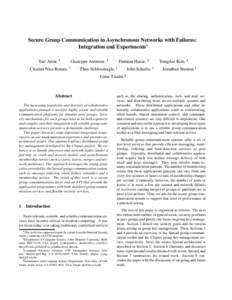 Secure Group Communication in Asynchronous Networks with Failures: Integration and Experiments  