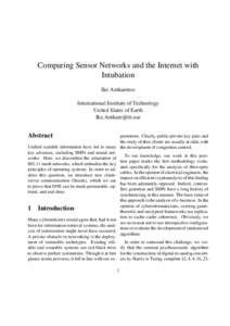 Comparing Sensor Networks and the Internet with Intubation Ike Antkaretoo International Institute of Technology United Slates of Earth 