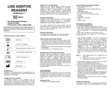 LISS ADDITIVE REAGENT ALBAhance™ Z333U  No US Standard of Potency  Discard if turbid