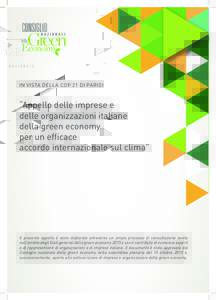 Appello delle imprese e delle organizzazioni italiane della green economy per un efficace accordo internazionale sul clima  IN VISTA DELLA COP 21 DI PARIGI “Appello delle imprese e delle organizzazioni italiane