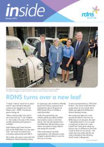 inside January 2014 Mrs Maureen Lockie and Graduate Nurse Zoe Sabri with RDNS Chief Executive Officer, Mr Stephen Muggleton (right) and RACV Deputy Chairman, Mr Kevin White (left).