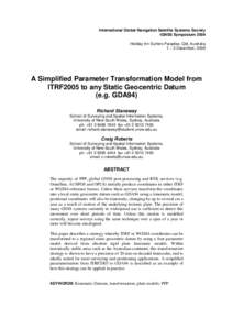 International Global Navigation Satellite Systems Society IGNSS Symposium 2009 Holiday Inn Surfers Paradise, Qld, Australia 1 – 3 December, 2009  A Simplified Parameter Transformation Model from