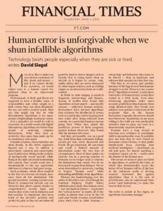THURSDAY JUNEF T.COM Human error is unforgivable when we shun infallible algorithms