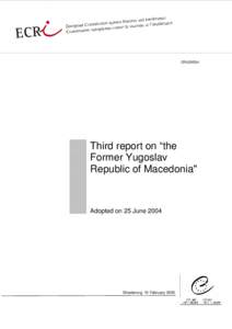 the Former Yugoslav Republic of Macedonia third report - cri05-4
