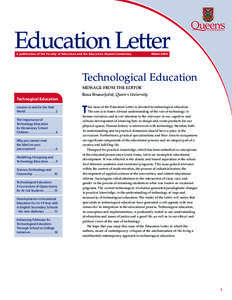 Education Letter A publication of the Faculty of Education and the Education Alumni Committee Winter[removed]Technological Education