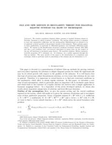 OLD AND NEW RESULTS IN REGULARITY THEORY FOR DIAGONAL ELLIPTIC SYSTEMS VIA BLOW UP TECHNIQUES ˇ LISA BECK, MIROSLAV BUL´ICEK, AND JENS FREHSE