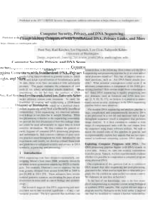 Published at the 2017 USENIX Security Symposium; addition information at https://dnasec.cs.washington.edu/.  Computer Security, Privacy, and DNA Sequencing: Compromising Computers with Synthesized DNA, Privacy Leaks, and