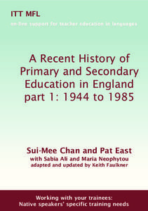 ITT MFL  on-line support for teacher education in languages A Recent History of Primary and Secondary