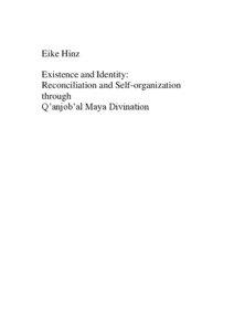 Eike Hinz Existence and Identity: Reconciliation and Self-organization