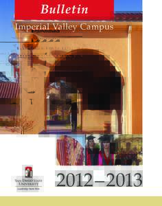 Bulletin Imperial Valley Campus 2012 – 2013  BULLETIN