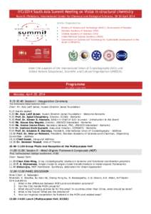 IYCr2014 South Asia Summit Meeting on Vistas in structural chemistry Karachi (Pakistan), International Center for Chemical and Biological Sciences, 28-30 April 2014 Jointly Organized by:  
