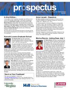 Newsletter of the Faculty of Business Administration Fall 2011 In this Edition...  In this edition of the Prospectus newsletter we will fill you in on