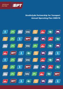 Strathclyde Partnership for Transport Annual Operating Plan CONTENTS FOREWORD 1.