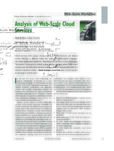Web-Scale Workflow  Editor: Schahram Dustdar •  Analysis of Web-Scale Cloud Services