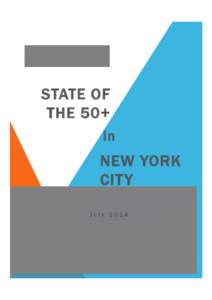 STATE OF THE 50+ in NEW YORK CITY