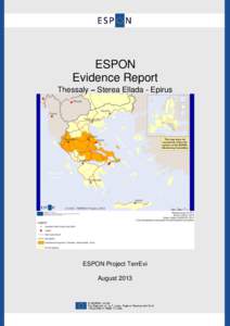 ESPON Evidence Report Thessaly – Sterea Ellada - Epirus ESPON Project TerrEvi August 2013