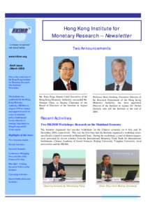 Norman Chan / Banks / Salih Neftçi / Joseph Yam / The Hongkong and Shanghai Banking Corporation / Hong Kong / Central bankers / Economy of Hong Kong / Hong Kong Monetary Authority