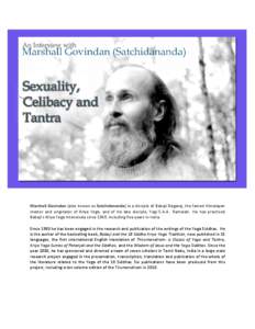An Inteview with Marshall Govindan (Satchidananda) - Sexuality, Celibacy and Tantra