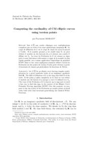 Journal de Th´eorie des Nombres de Bordeaux[removed]), 663–681 Computing the cardinality of CM elliptic curves using torsion points par Franc