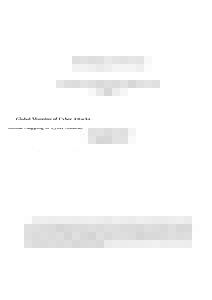 Global Mapping of Cyber Attacks  Ghita Mezzour, L. Richard Carley, Kathleen M. Carley 2014 CMU-ISR