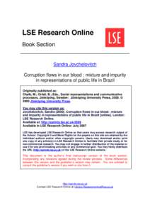 LSE Research Online Book Section Sandra Jovchelovitch Corruption flows in our blood : mixture and impurity in representations of public life in Brazil