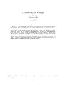 A Theory of Child Marriage Zaki Wahhaj University of Kent JanuaryAbstract