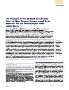 INVESTIGATION  The Awesome Power of Yeast Evolutionary Genetics: New Genome Sequences and Strain Resources for the Saccharomyces sensu stricto Genus