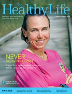 HealthyLife The News About Health and Giving from North Shore Medical Center