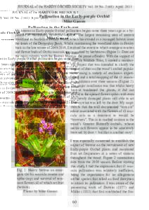 JOURNAL of the HARDY ORCHID SOCIETY Vol. 10 NoAprilPollination in the Early-purple Orchid Mike Gasson My interest in Early-purple Orchid pollination began some three years ago as a byproduct of monitoring