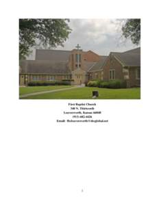 First Baptist Church 340 N. Thirteenth Leavenworth, Kansas4426 Email: 