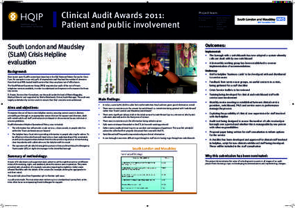 Clinical Audit Awards 2011: Patient and public involvement Project team: Martin Baggaley D. Rosier