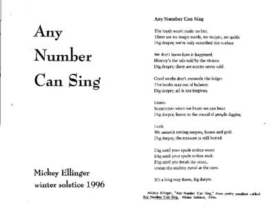 ANY NUMBER CAN SING THE WONT MAKE  TRUTH