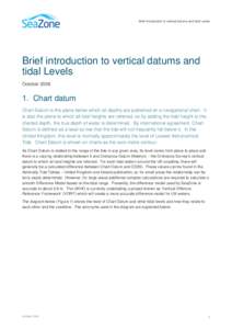 Brief introduction to vertical datums and tidal Levels  Brief introduction to vertical datums and tidal Levels October 2006