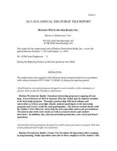 ExhibitANNUAL EEO PUBLIC FILE REPORT HUDSON-WESTCHESTER RADIO, INC. Stations in Employment Unit: WVOX (AM) New Rochelle, NY