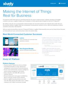 Making the Internet of Things Real for Business The physical world holds the key to unlocking powerful new ways to expand revenue, optimize operations and delight customers and users. LogMeIn enables you to capitalize on
