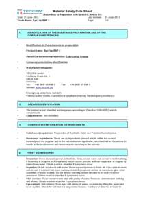 Material Safety Data Sheet (According to RegulationEG, Article 31) Date: 21 June 2013 Last revision: Trade Name: SynTop ENP 2 Page: