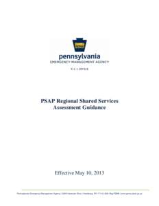 9-1-1 OFFICE  PSAP Regional Shared Services Assessment Guidance  Effective May 10, 2013