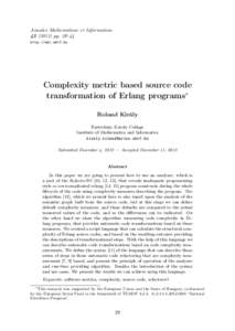 Annales Mathematicae et Informaticae[removed]pp. 29–44 http://ami.ektf.hu Complexity metric based source code transformation of Erlang programs∗