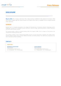 Press Release  DISCLOSURE May 15, 2014. The company announces that, today, has been published at the registered company’ office and at Borsa Italiana SpA the Interim Report at 31 March 2014, and it is available on the 