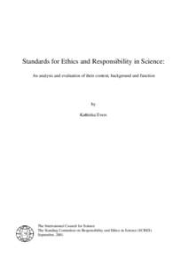 Standards for Ethics and Responsibility in Science: An analysis and evaluation of their content, background and function by Kathinka Evers